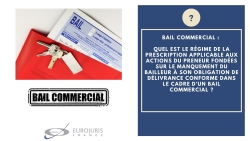 Bail commercial et obligation de délivrance conforme