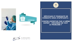 Conduite sous stupéfiants et contre-expertise